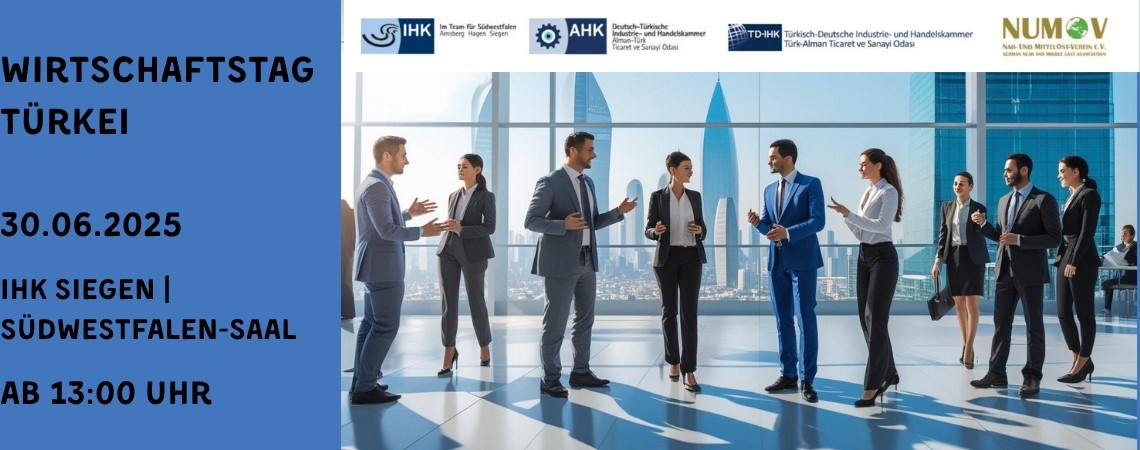 Türkei-Wirtschaftstag 2025 – Chancen für deutsche Unternehmen